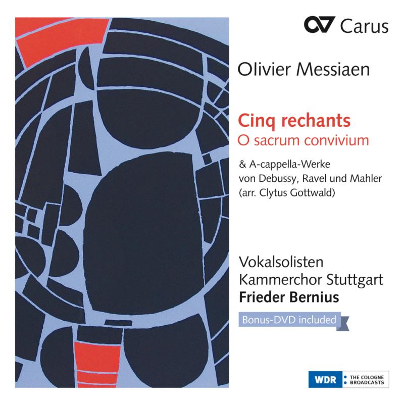 Picture of Vokalsolisten Kammerchor Stuttgart; Frieder Bernius - Messian: Cinq Rechants; O Sacrum Convivium