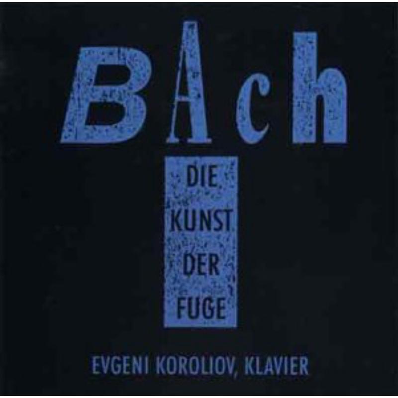 Picture of Koroliov, Evgeni - Die Kunst Der Fuge