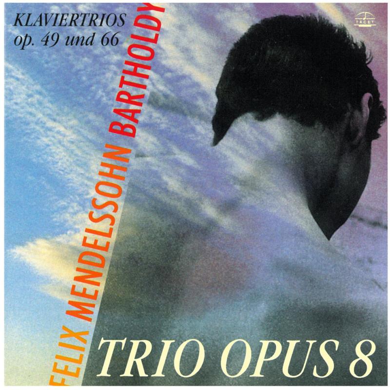 Picture of Trio Opus 8 - Mendelssohn Klaviertrios