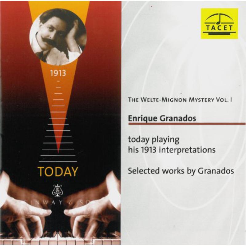 Picture of Enrique Granados - Welte-Mignon Mystery Vol. 1