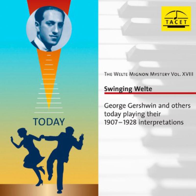 Picture of Gershwin; Various - Swinging Welte The Welte Mignon Mystery Vol. Xviii