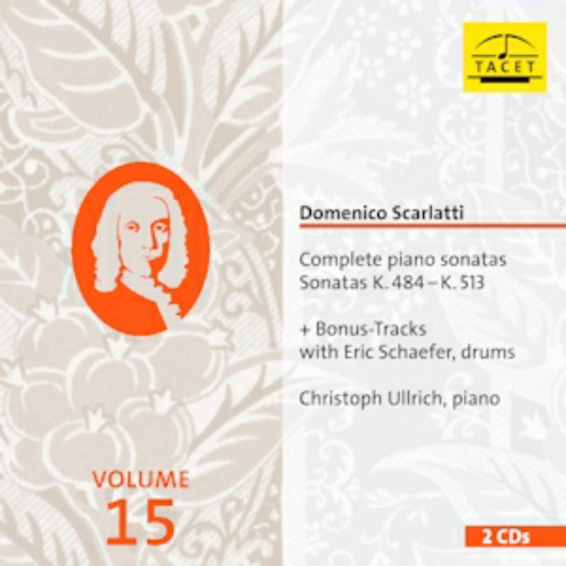 Picture of Christoph Ullrich - Scarlatti: Complete Piano Sonatas K. 484 - K. 513