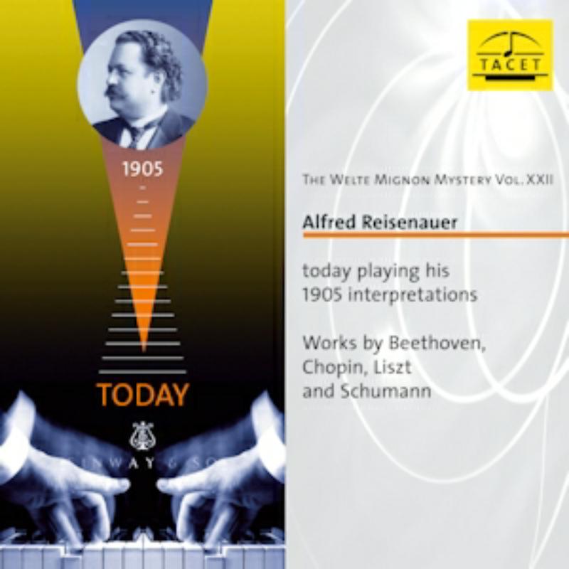 Picture of Alfred Reisenauer - The Welte Mignon Mystery Vol. XXII: Alfred Reisenauer