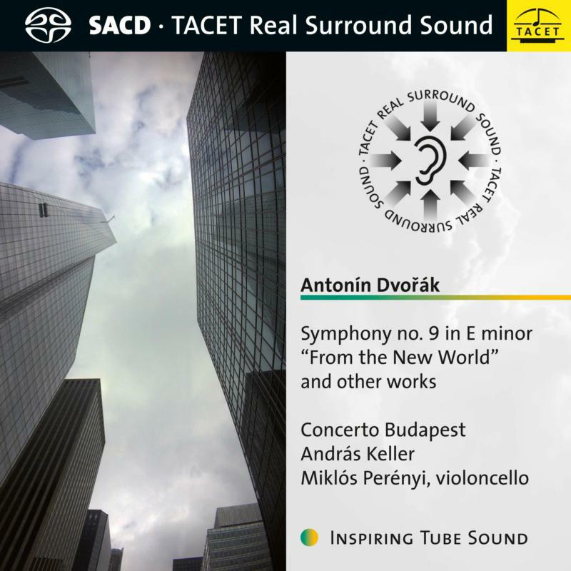 Picture of Concerto Budapest & Andras Keller - Antonin Dovrak: Symphony No. 9 In E Minor From The New Worl