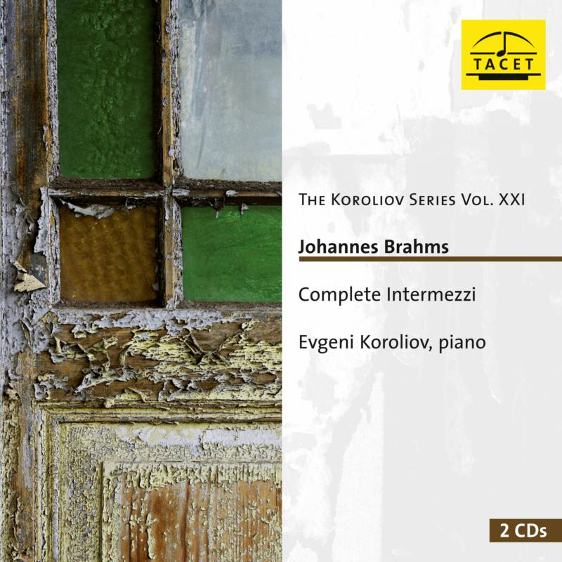 Picture of Evgeni Koroliov - Johannes Brahms: Complete Intermezzi For Piano