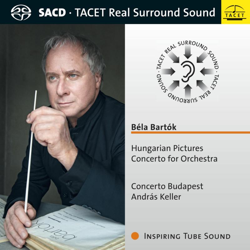 Picture of Concerto Budapest, Andras Keller - Bela Bartok: Hungarian Pictures, Concerto for Orchestra