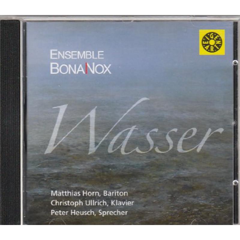 Picture of Matthias Horn, Christoph Ullrich, Peter Heusch - Ensemble Bona Nox - Wasser