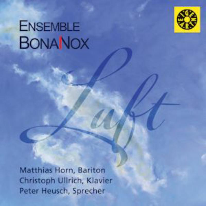 Picture of Matthias Horn, Christoph Ullrich, Peter Heusch - Ensemble Bona Nox - Luft