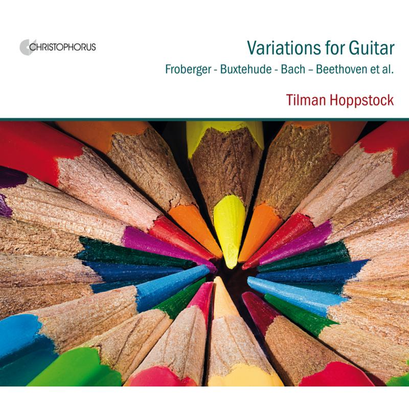 Picture of Tilman Hoppstock; Piera Dadomo; Zoran Dukic; Olaf Van Gonnissen; Werner Hoppstock - Variations for Guitar: Music by Froberger, Buxtehude, Bach, Beethoven et al.