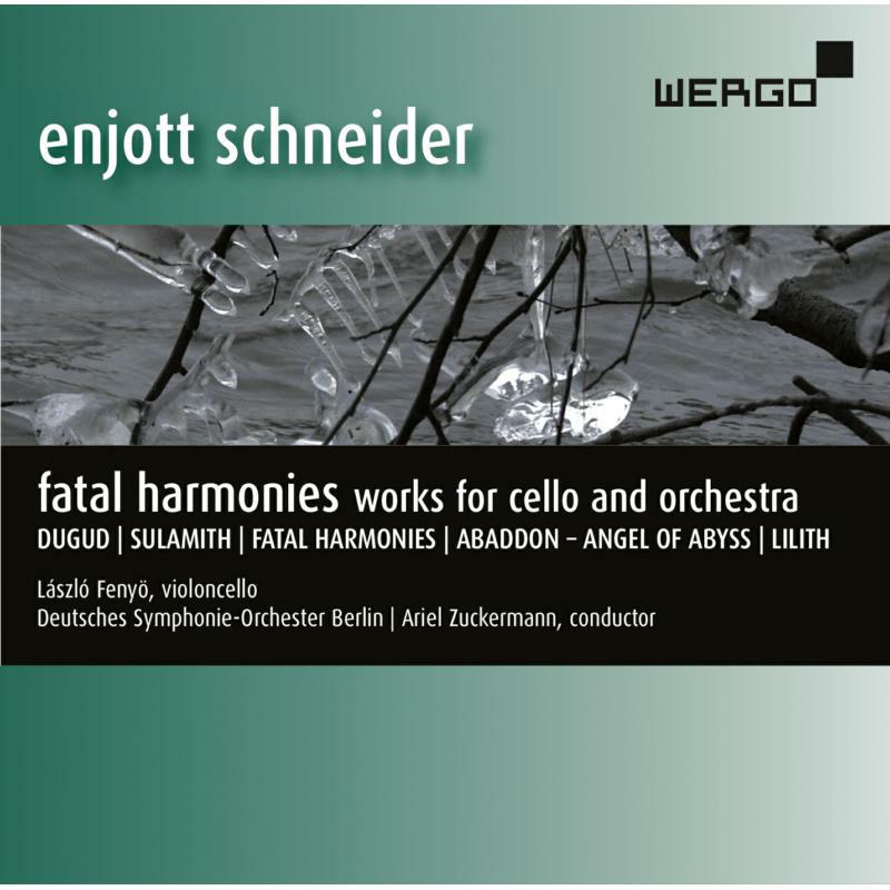 Picture of Various - Schneider: Fatal Harmonies - Works for cello and orchestra