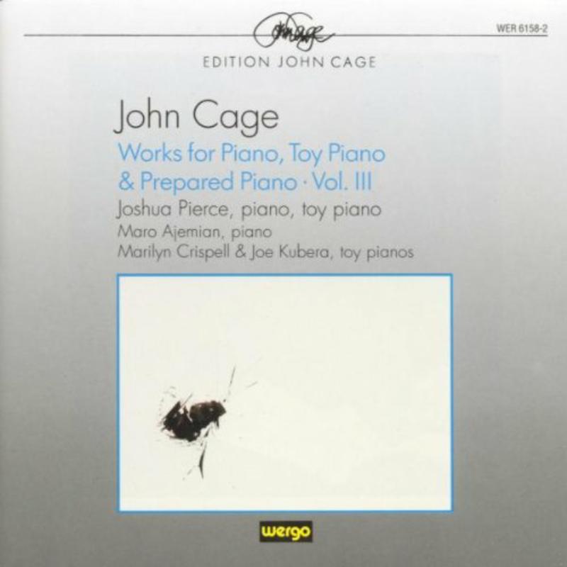 Picture of Pierce/Ajemian/Crispell - CAGE:WORKS FOR PIANO III