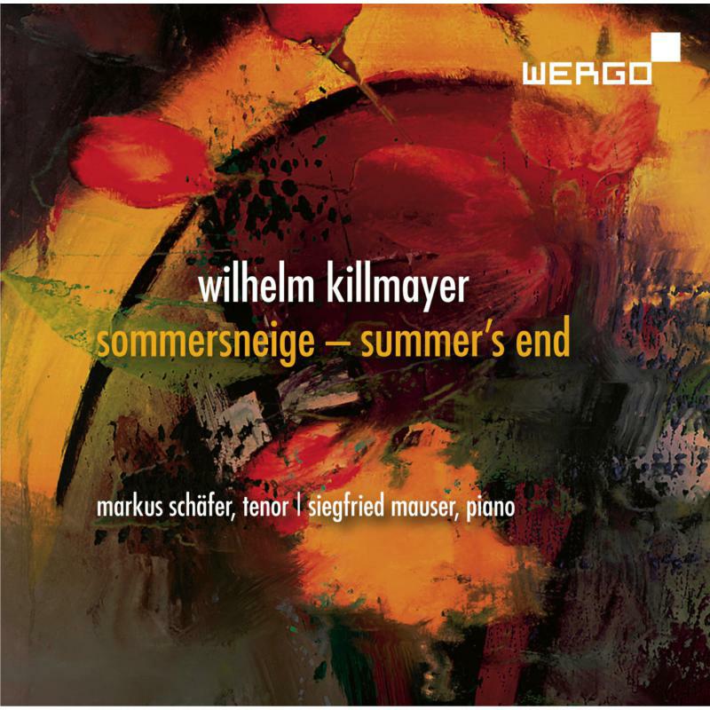 Picture of Schafer/Mauser - Wilhelm Killmayer: Sommersneige ('Summer's End')