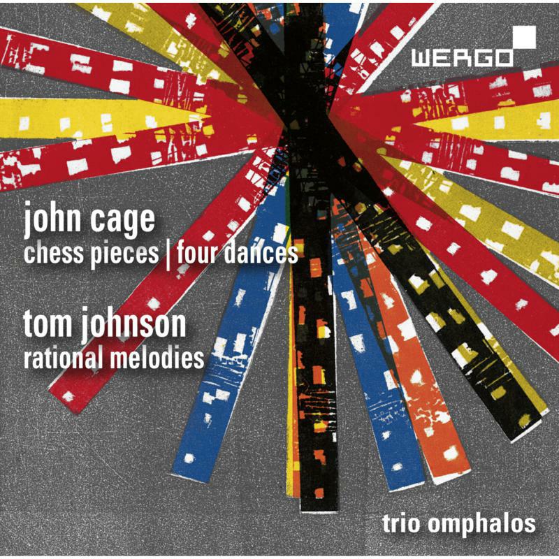 Picture of Trio Omphalos - John Cage: Chess Pieces, Four Dances, Tom Johnson: Rational Melodies