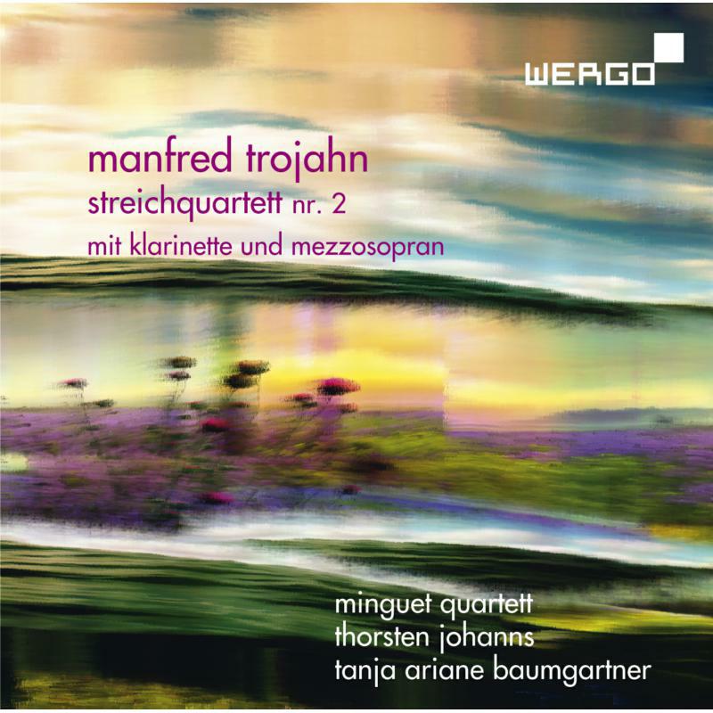 Picture of Minguet Quartett - Manfred Trojahn: String Quartet No. 2