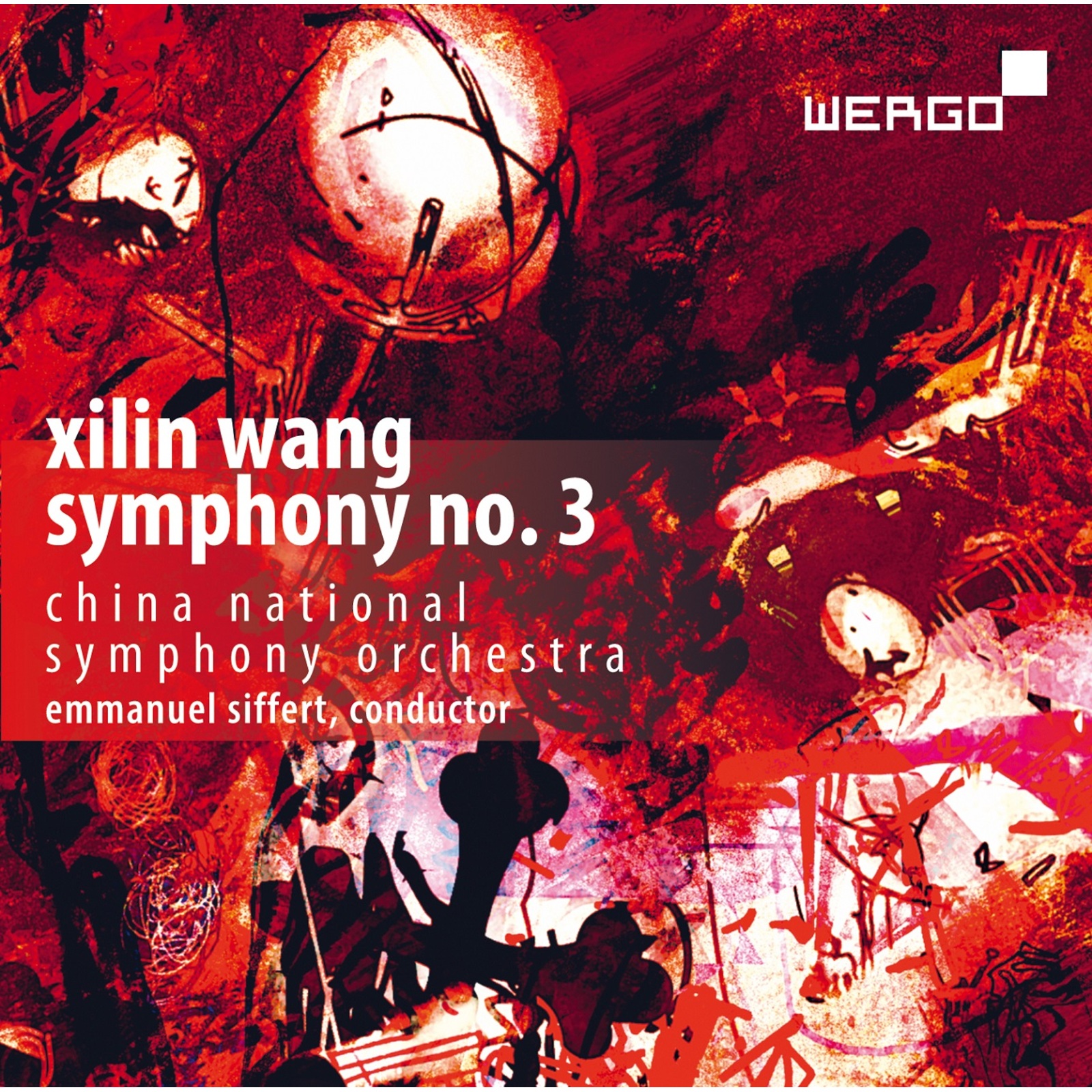 Picture of China National Symphony Orchestra; Emmanuel Siffert - Xilin Wang: Symphony No. 3