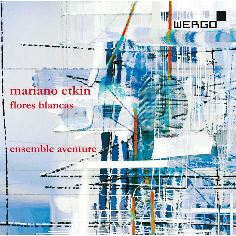 Picture of ENSEMBLE AVENTURE - Mariano Etkin: Flores blancas