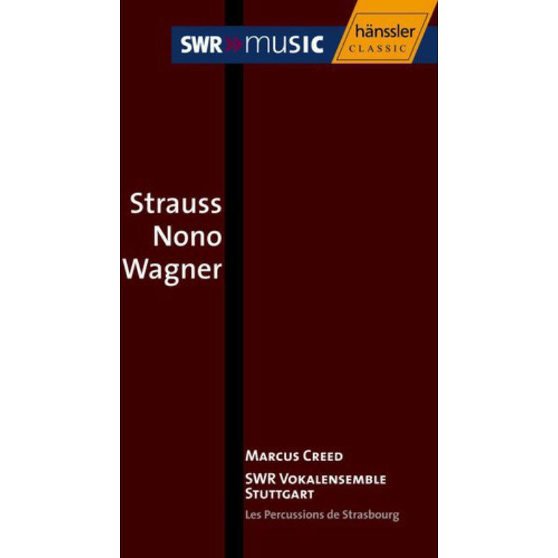 Picture of Creed Les Percussion De Stras - STRAUSS, R. / NONO / WAGNER: CHORAL MUSIC