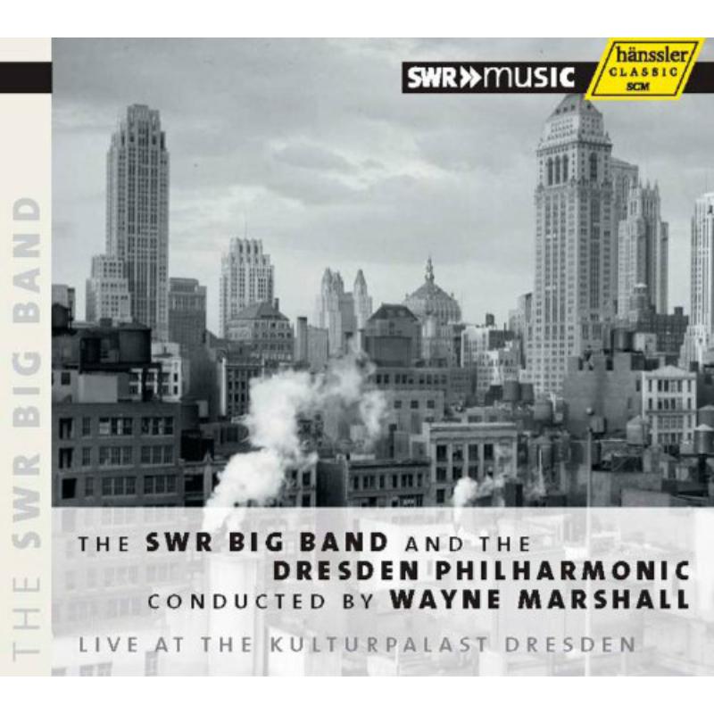 Picture of Swr Bigband Dresden Philharmo - THE SWR BIG BAND AND DRESDEN PHILHARMONIC CONDUCTE