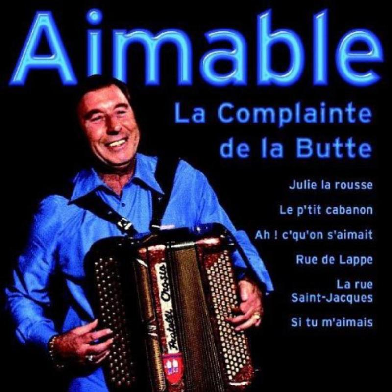 Picture of Aimable - La Complainte De La Butte