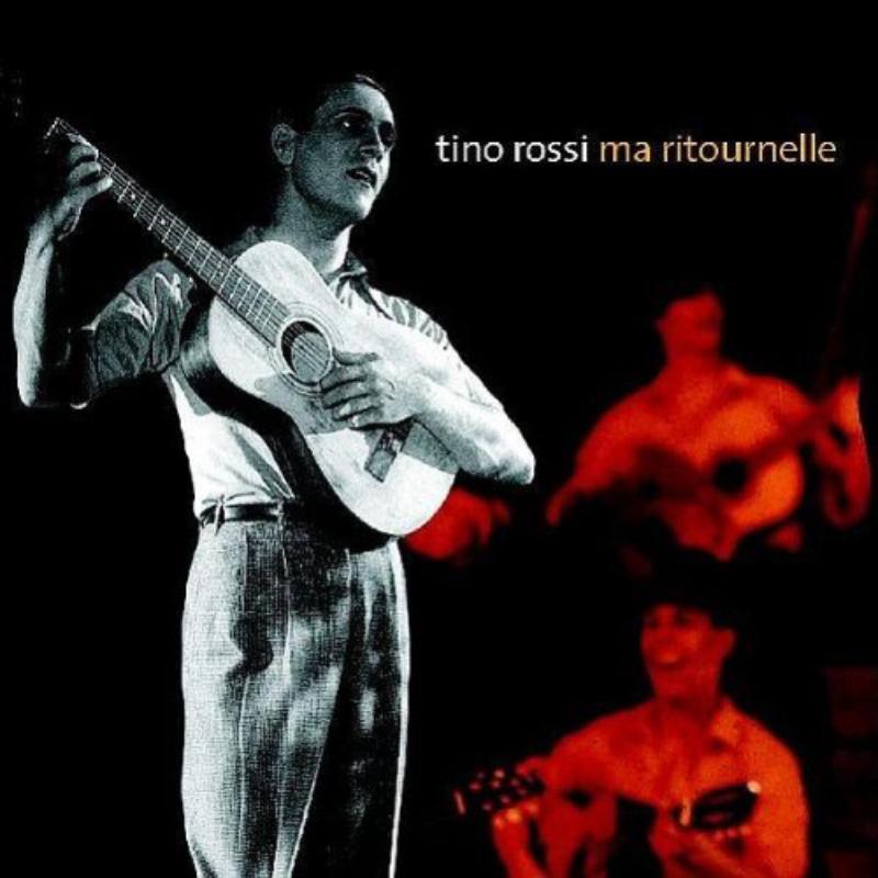 Picture of Tino Rossi - Ma Ritournelle
