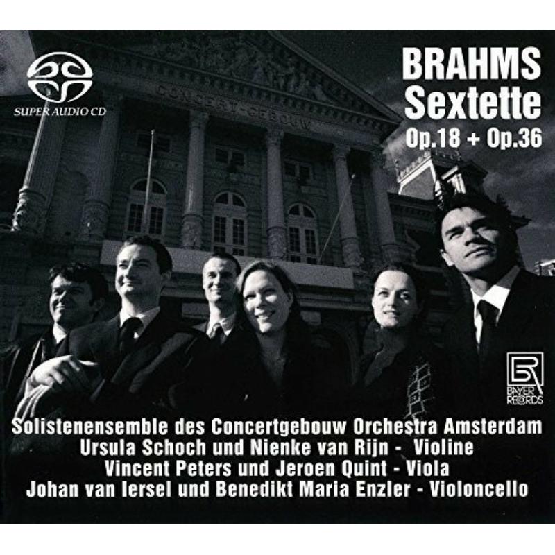 Picture of Solistenensemble des Concertgebouw Orchestra Amsterdam - Johannes Brahms: Sextets op. 18 & 36/a.o.