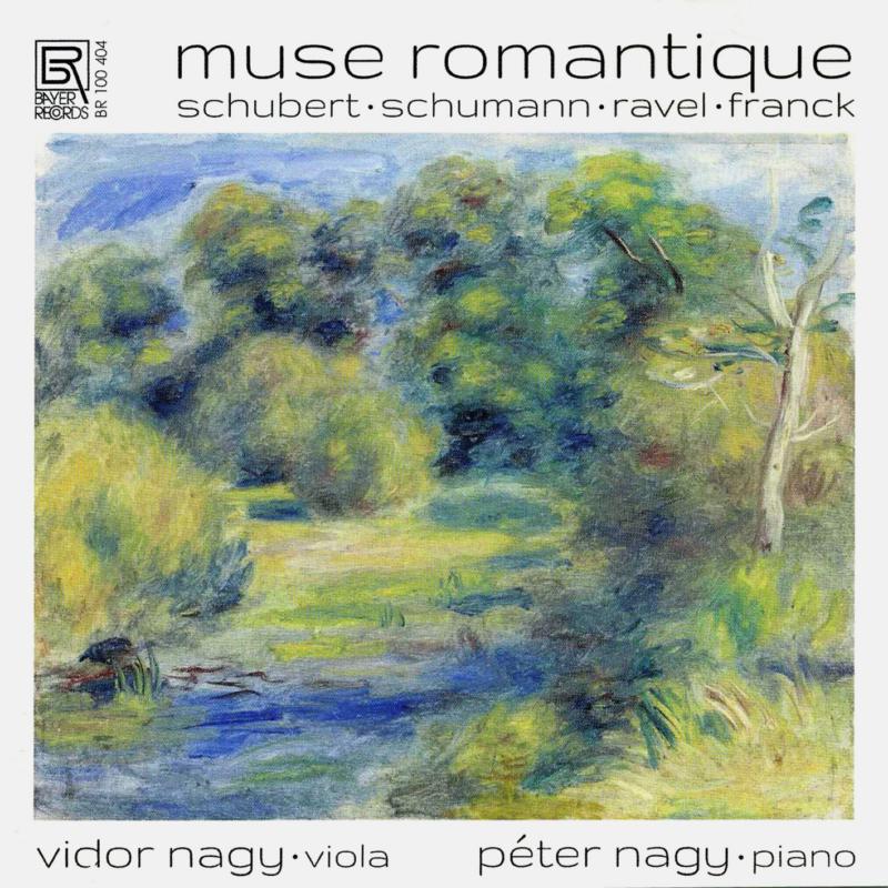 Picture of Vidor Nagy; Peter Nagy - Works By Schubert, Schumann, Ravel, Franck