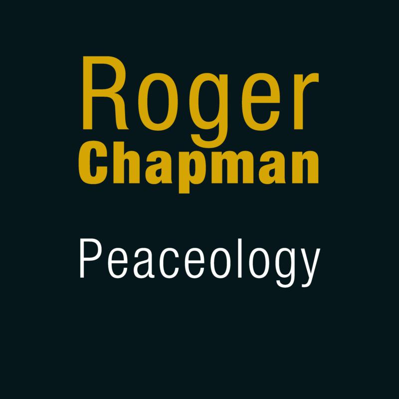 Picture of Roger Chapman - Peaceology