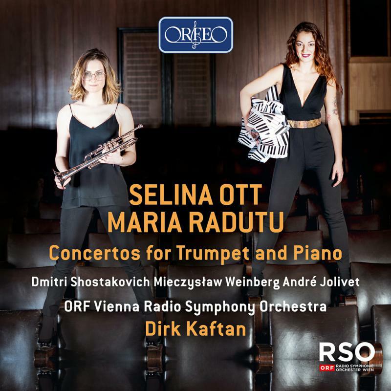Picture of Selina Ott/Maria Radutu - Dmitri Shostakovich, Mieczyslaw Weinberg, Andr� Jolivet, Sergei Rachmaninoff: Concertos for Trumpet and Piano