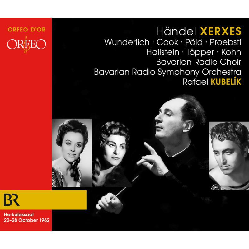 Picture of Fritz Wunderlich; Ingeborg Hallstein; Naan P�ld; Hertha T�pper; Jean Cook; Karl Christian Kohn; Max Proebstl; Bavarian Radio Choir; Bavarian Radio Symphony Orchestra - Georg Friedrich H�ndel: Xerxes
