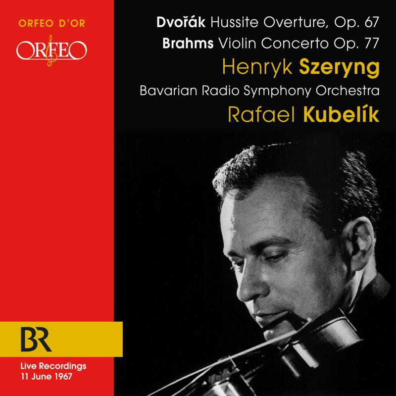 Picture of Szerying/Br So/Kubelik - Anton�n Dvo?�k: Hussite Overture & Johannes Brahms: Violin Concerto