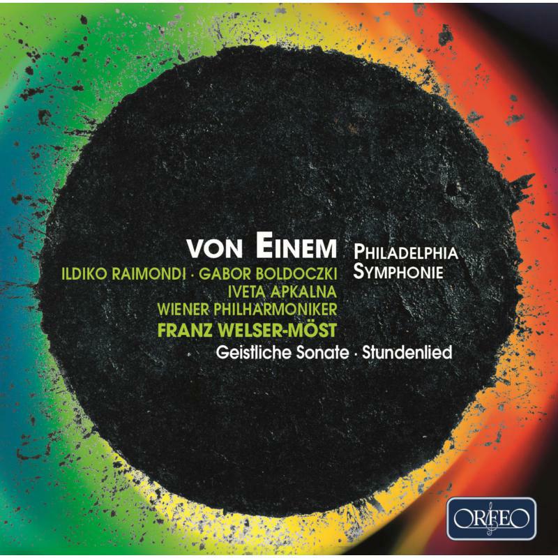 Picture of Various - Gottfried von Einem: Philadelphia Symphonie, Geistliche Sonate, Stundenlied
