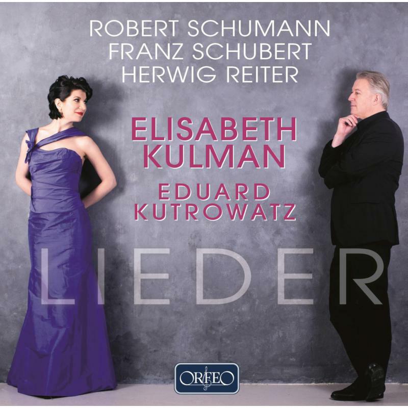 Picture of Kulman/Kutrowatz - Lieder: Robert Schumann, Franz Schubert, Herwig Reiter