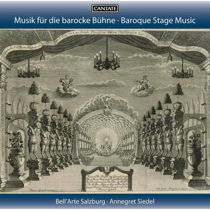 Picture of Bell'Arte Salzburg; Annegret Siedel - Baroque Stage Music - Music For The Baroque Stage