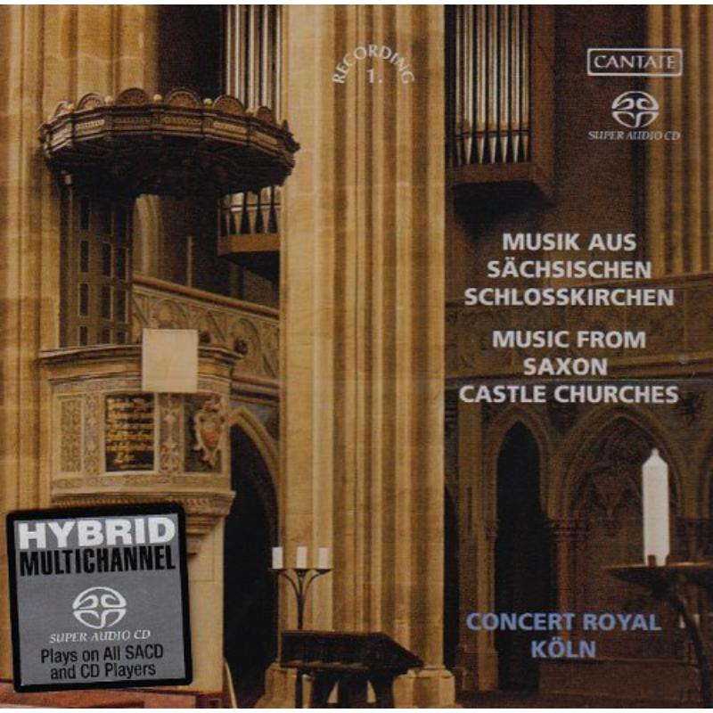 Picture of Concert Royal K�ln/Schr�ter/Kronenberg/Abe/Schardt - Musik Aus S�chsischen Schlosskirchen