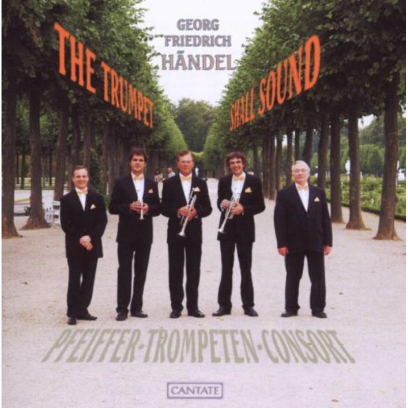 Picture of Pfeiffer-Trompeten-Consort - The Trumpet Shall Sound