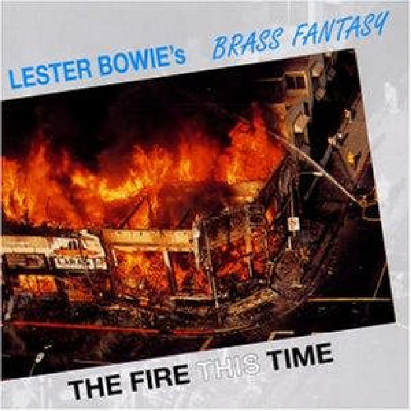 Picture of Lester Bowie's Brass Fantasy - The Fire This Time