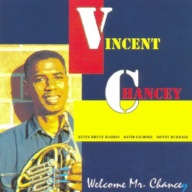 Picture of Vincent Chancey - Welcome Mr. Chancey