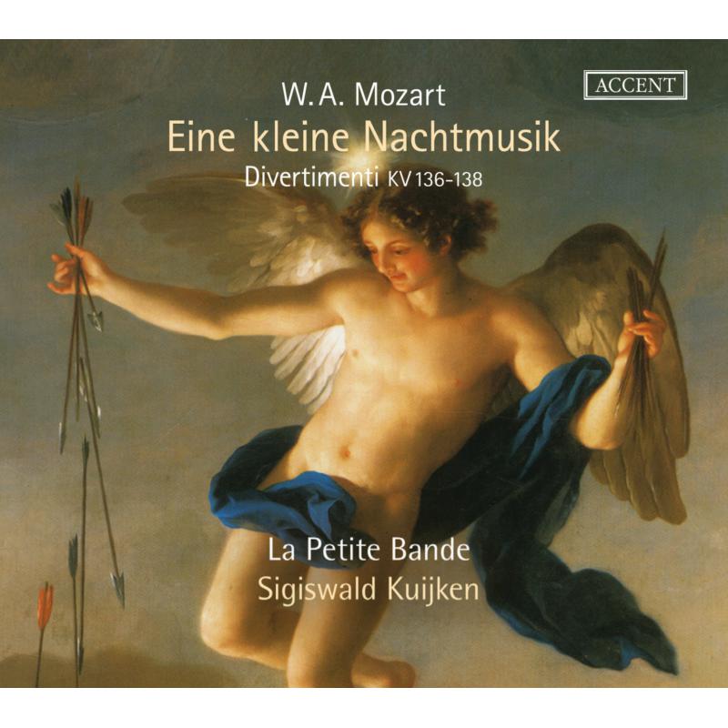Picture of La Petite Bande; Sigiswald Kuijken - Mozart: Eine Kleine Nachtmusik; Divertimenti KV 136-138