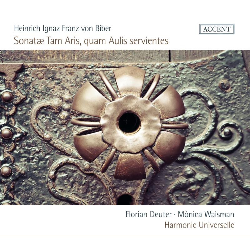Picture of Florian Deuter; Monica Waisman; Harmonie Universelle - Biber: Sonatae Tam Aris, qual Aulis servientes