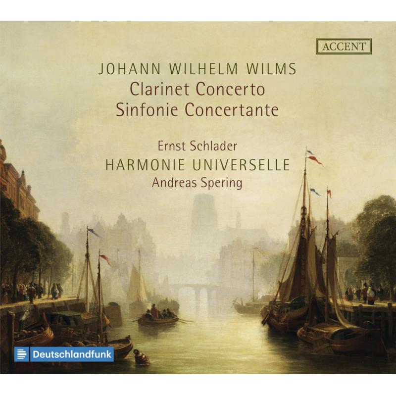 Picture of Ernst Schlader; Andres Spering; Harmonie Universelle - Wilms: Clarinet Concerto & Sinfonie Concertante