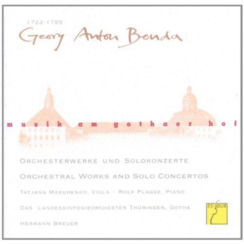 Picture of Thueringen Philharmonie Gotha, Hermann Breuer, Tatjana Masurenko & Rolf Plagge - Music at the Court of Gotha: Georg Anton Benda - Orchestral Works and Solo Concertos