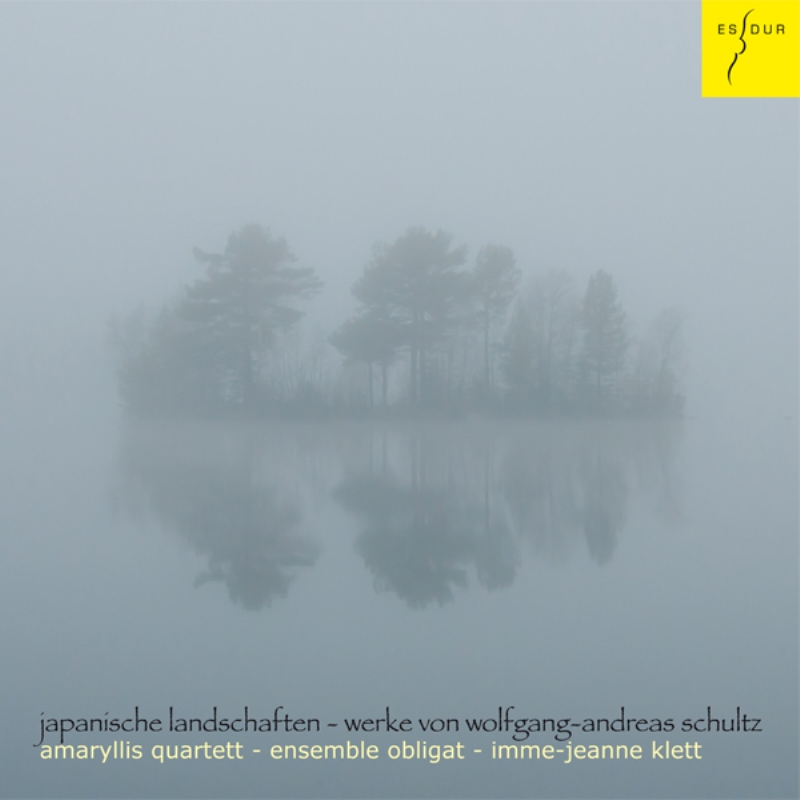 Picture of Amaryllis Quartett, Ensemble Obligat & Imme-Jeanne Klett - Japanese Landscapes - Works Of Wolfgang-Andreas Schultz