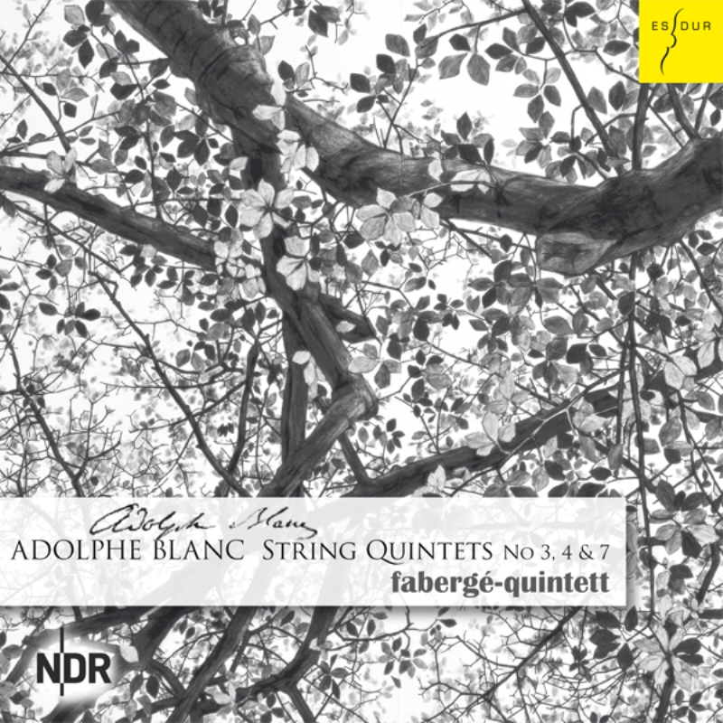 Picture of Faberge Quintet - Adolphe Blanc: String Quintets Nos. 3, 4 & 7