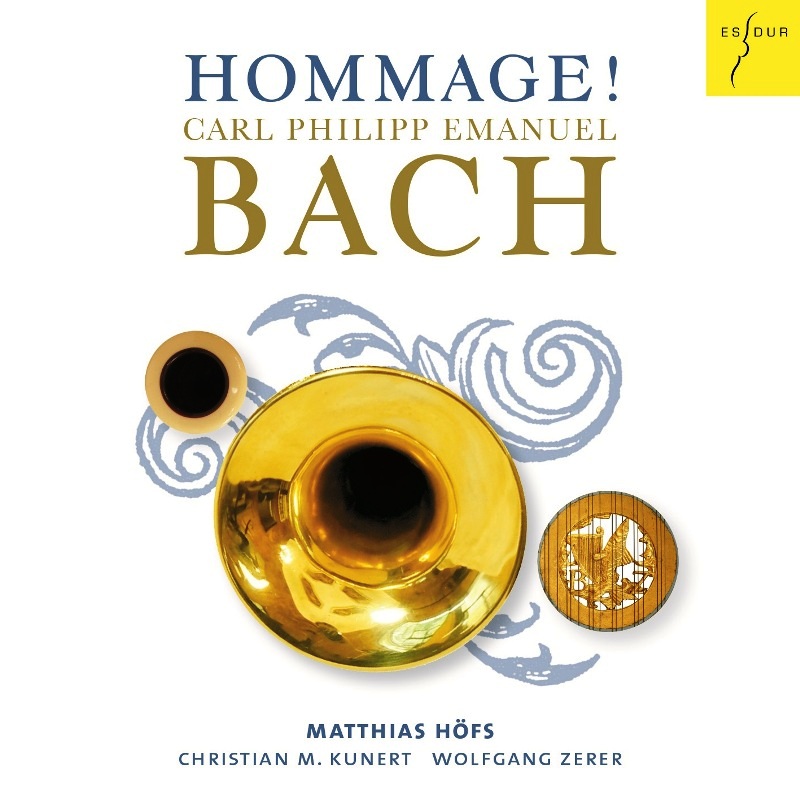 Picture of Matthias Hofs, Christian M. Kunert & Wolfgang Zerer - Hommage! - C.P.E. Bach: Sonatas arr. for trumpet & basso continuo