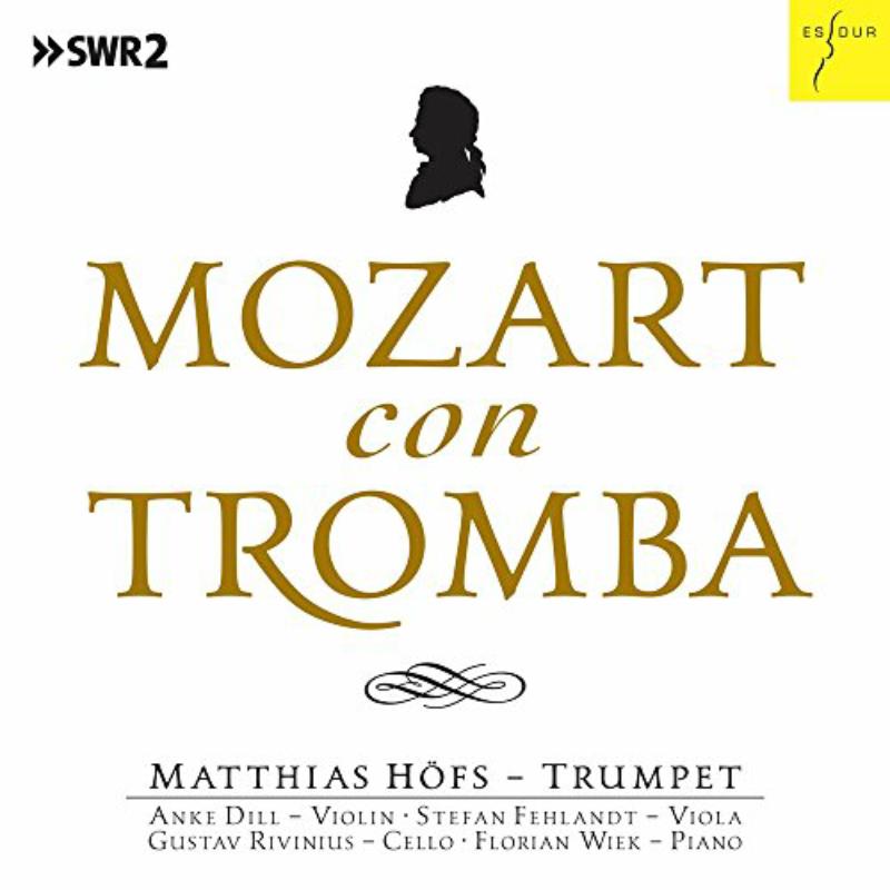 Picture of Matthias H�fs - Mozart Con Tromba - Mozart Chamber Music arranged for Trumpet