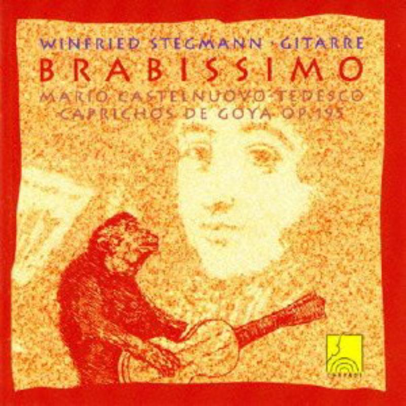 Picture of Winfried Stegmann - Brabissimo - Castelnuovo-Tedesco: Caprichos de Goya Op. 195
