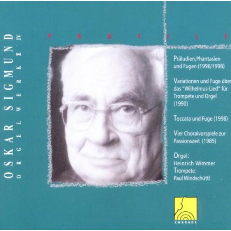 Picture of Heinrich Wimmer & Paul Windschuttl - Profile: Oskar Sigmund - Organ Works IV
