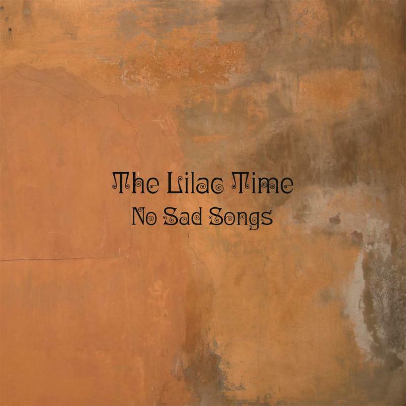 Picture of The Lilac Time - No Sad Songs