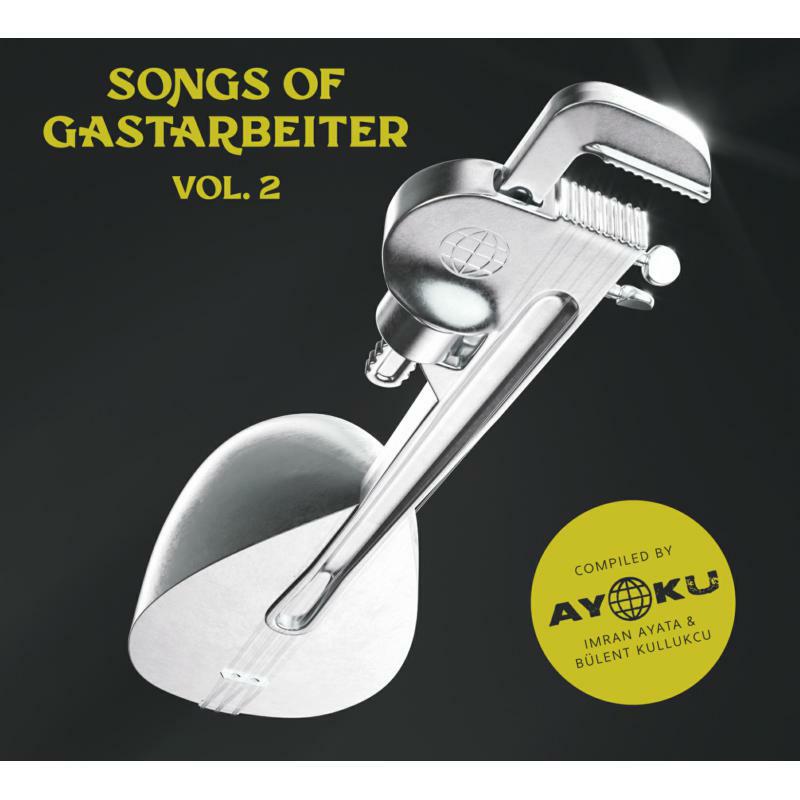 Picture of Various Artists - Songs Of Gastarbeiter 2