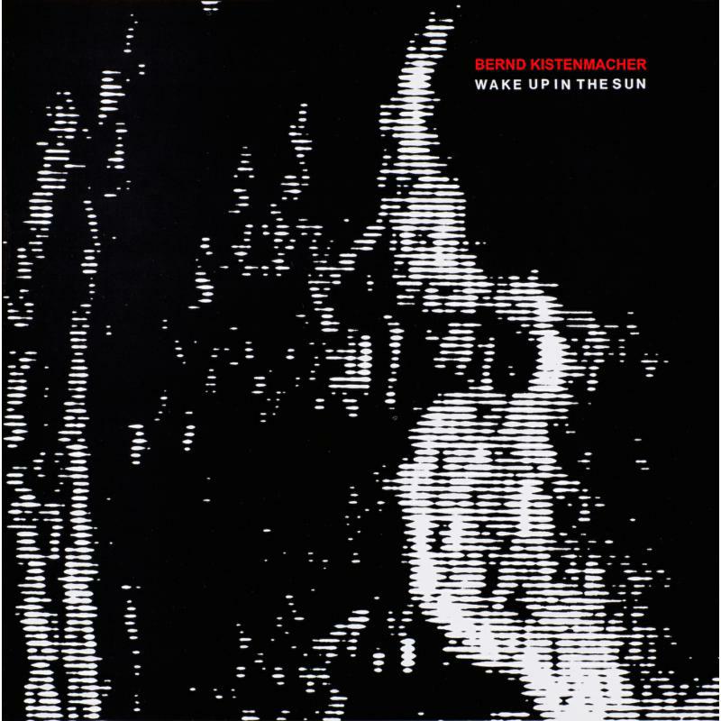 Picture of Bernd Kistenmacher - Wake Up In The Sun